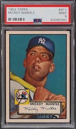 All Time Baseball Card Values #4: Mickey Mantle 1952 Topps SGC 9.5, $5.2M